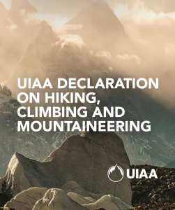UIAA YÜRÜYÜŞ, TIRMANIŞ VE DAĞCILIK BİLDİRİSİ